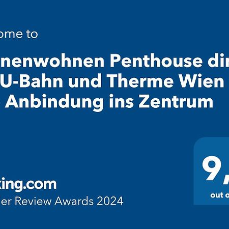 Sonnenwohnen Penthouse Direkt Bei U-Bahn Und Therme Wien Mit Top Anbindung Ins Zentrum エクステリア 写真