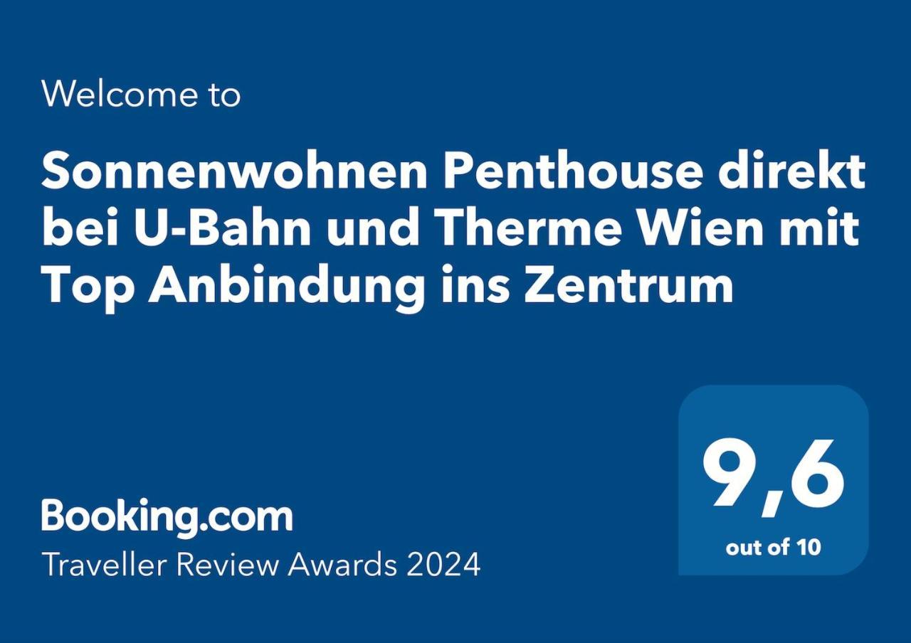 Sonnenwohnen Penthouse Direkt Bei U-Bahn Und Therme Wien Mit Top Anbindung Ins Zentrum エクステリア 写真